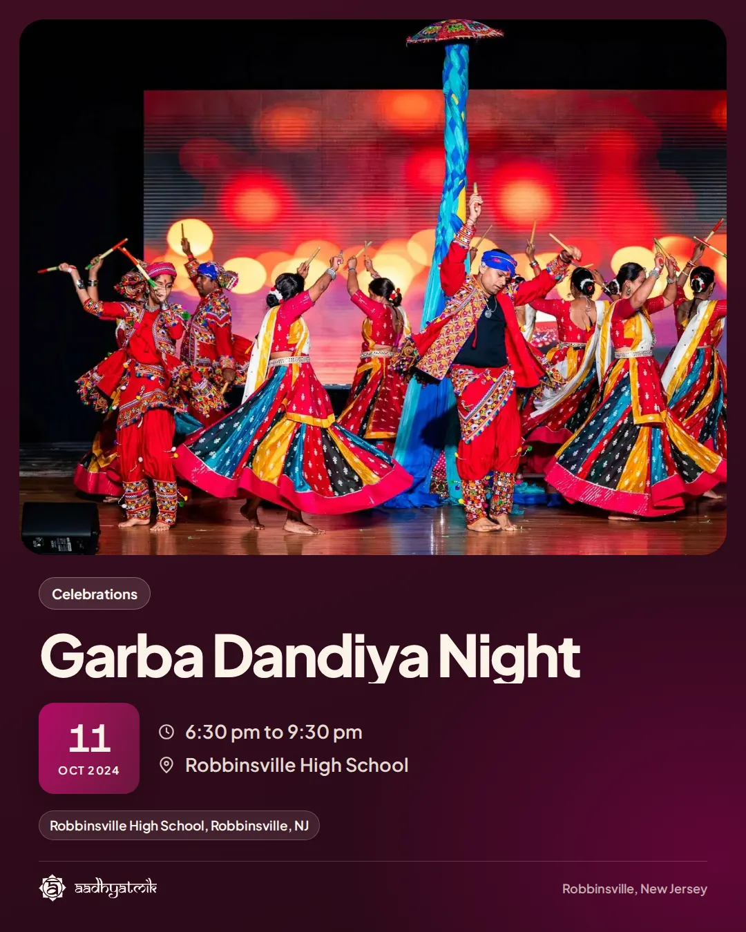 Garba Dandiya Night, October 11, 2024: aadhyatmik event banner, Robbinsville NJ