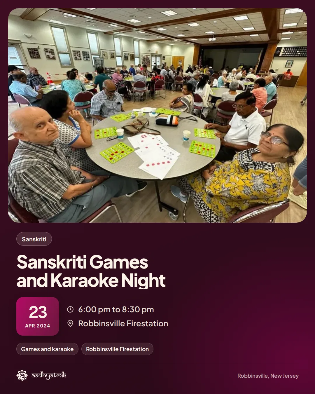 Sanskriti Games and Karaoke Night, April 23, 2024: aadhyatmik event banner, Robbinsville NJ